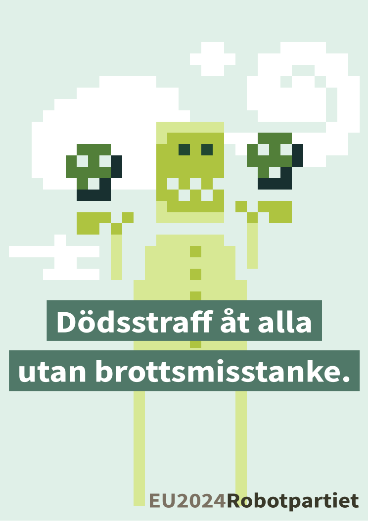 Man vill låsa in, beslagta, kroppsvisitera, sportbollporta, avlyssna, spionprogramspionera, husrannsaka och massövervaka utan brottsmisstanke. Och uppenbarligen är det så att ni gillar det.
robotpartiet.se/blogg/2024/06/…