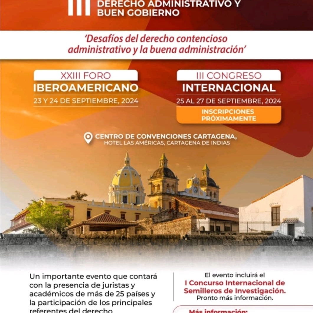 jrodriguezarana's tweet image. Del 25 al 27 de septiembre en Cartagena de Indias Congreso Internacional del XXIII Foro Iberoamericano de Derecho Administrativo. Información y matrículas: ciro.guecha@unilibre.edu.co