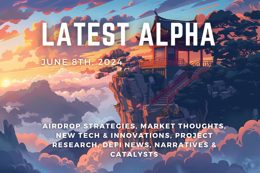 CryptoShiro_'s tweet photo. Gm guys 🫡
​
Even with a small correction, sentiment is still good.
​
June will be a big month with many big launches, don't miss them ↓
​
✦ LATEST ALPHA - June 8th, 2024 🧵
​
Airdrop Strategies, Market Thoughts, New Tech & Innovations, Project Research, DeFi News, Narratives & Catalysts! ↓
​
---------------------------

🪂 Airdrop Alpha
​
• Rabby Points Claim (https://t.co/xs8E4UmtF5) 
• Stake AVAIL for Airdrops (https://t.co/WWicRRUYqG) 
• BeraChain Latest Tasks (https://t.co/zZoLE2Jcll) 
• Neura Testnet IMO (https://t.co/e8wVtyh2Qh) 
• Wormhole W Staking for Airdrops (https://t.co/YgV0f2OsgL) 
• Forma & Astria Airdrop Alpha (https://t.co/Hoghf7xIeP) 
• Airdrop Tasks for this Weekend (https://t.co/3PSDEnAp5X) 
• More Airdrop Tasks (https://t.co/kpav5Gu6e5) 
• More Airdrop Tasks & Claims (https://t.co/JCNO8okOpp)

🎓 Knowledge, Analyses & Thoughts
​
• Market Thoughts (https://t.co/v26AQtpkQH) 
• On-chain Reputation Thoughts (https://t.co/34vFHThCAx) 
• Asia & Crypto (https://t.co/ZVvcw2ExOz) 
• A Monumental Shift in the Market (https://t.co/nz280EOnQD) 
• Metric of New Wallets per Chain (https://t.co/iqyNseLkDO) 
• Some Farming Positions for inspiration (https://t.co/A14g9qrWIH)

📰 News, Updates & Catalysts
​
• This Week’s DeFi News (https://t.co/A4kXAEeJOI) 
• What happened in Crypto (https://t.co/jEp4Zx9FQb) 
• Robinhood acquiring Bitstamp (https://t.co/pBZKN1hS2X) 
• Onchain Signals & Alpha Projects (https://t.co/noCFQJdppg) 
• BorpaToken Sale (https://t.co/gusCW1nziX) 
• IoNET Launch on June 11 (https://t.co/k9xaGkPu0x) 
• Some Token Launches (https://t.co/9JD5KZN52g) 
• June-August Roadmap Calendar (https://t.co/EGz7ln9GR3) 
• Token Narratives, June Edition (https://t.co/Fv4aw0w3W7) 
• Potential Major Token Launches in June (https://t.co/Xel0TXpvXr)

💎 Project Research & Alpha
​
• Aptos Research (https://t.co/1BnZTYQO82) 
• Taiko Research (https://t.co/Y4xBn0sGdW) 
• Ethermail Research, a Web3 Email App (https://t.co/YBhJgl3uXl) 
• Neura Research, an AI Blockchain (https://t.co/0TYCkxFbaG) 
• Algorand & RWA (https://t.co/oA6FeXBCf3) 
• Azur, Prediction Markets pick&shovel Play (https://t.co/GcA48WuDVq) 
• Nubit Alpha, a Data Availability Layer (https://t.co/zyGmgleLGP) 
• NOT Analysis (https://t.co/zOGHwcbCY4) 
• Dynex Selling Points (https://t.co/Z8TlH0IbT7) 
• INJ Weekly Chart (https://t.co/6RH70GRHw3) 
• Whales getting interested in NMT (https://t.co/rd3Ilmg4PB) 
• Memecoins on Fantom (https://t.co/lDaKz133AR) 
• Early Stage Projects (https://t.co/vofV3W1z8t)

💡 Advice, Guide & Tools
​
• Tool to trade Memecoins (https://t.co/8hVgsqKzUr) 
• How to catch second Waves (https://t.co/tSvSBNpJ3B) 
• Data Driven Meme Investing (https://t.co/hOBX30WqXG) 
• How to spot Opportunities with free Tools (https://t.co/jytuBDlLHx) 
• Memecoin Trading (https://t.co/uyFL4qEgfy)
​
---------------------------
​
People you need to Follow ↓
​
@Prithvir12
@crypto_linn
@DeFi_Made_Here
@0xSalazar
@thesaint_
@dontbuytops
@matrixthesun
@andyyy
@Louround_
@rektdiomedes
@eli5defi
@milesdeutscher
@DefiIgnas
@TheDeFinvestor
@hmalviya9
@DistilledCrypto
@fastlife
@MingoAirdrop
@CryptoGirlNova
@TheDeFiPlug
@0xGoldenDegen
​
---------------------------
​
Support is always appreciated if you like this format!
​
That's it for Today! 🫡