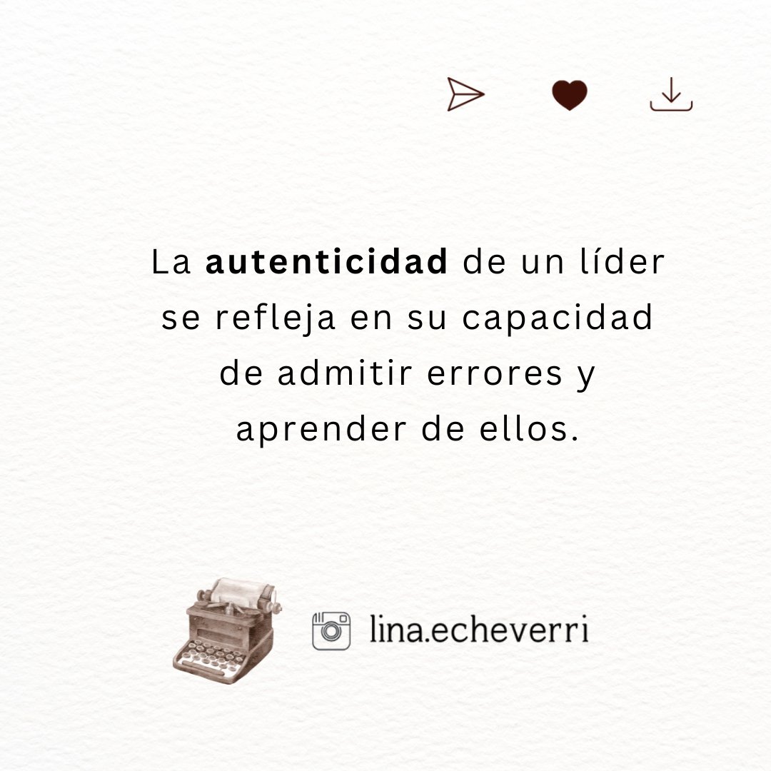LinaEcheverri's tweet photo. La autenticidad en el liderazgo implica ser genuino, transparente y fiel a uno mismo, lo que construye confianza y fomenta una conexión significativa con el equipo. https://t.co/bMvN84QdwN
