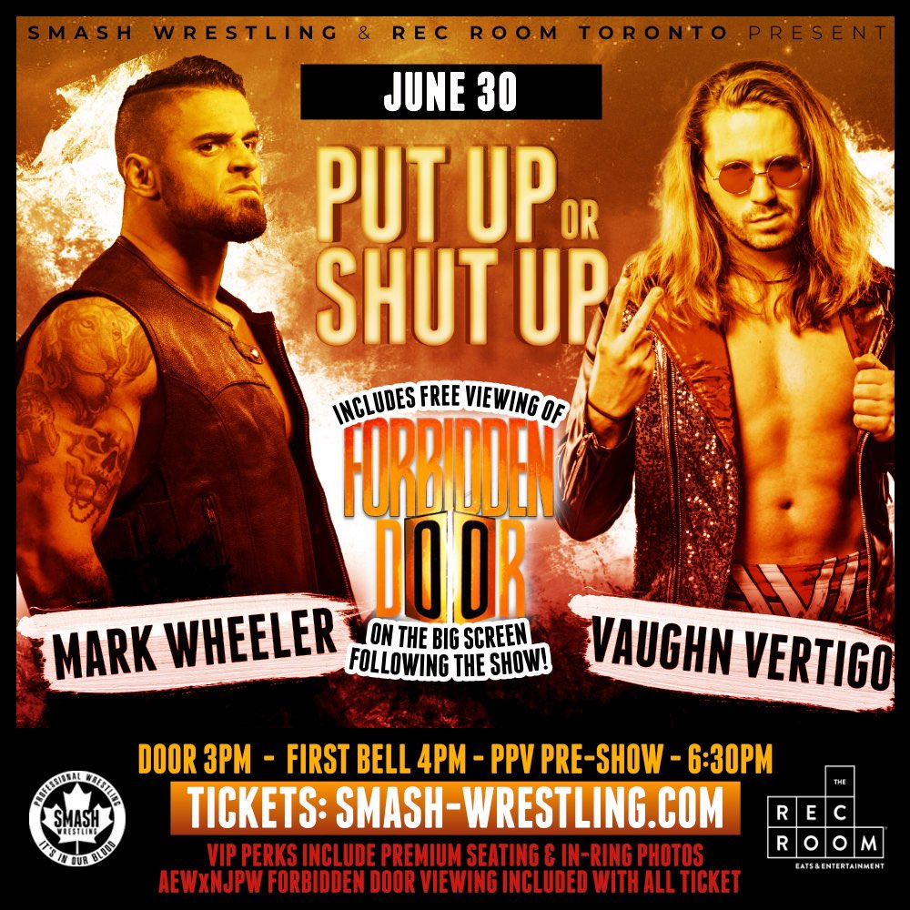 smashwrestling's tweet photo. June 30th at Toronto Rec Room!

Sinner &amp; Saint vs Motor City Machine Guns

Daniel Makabe vs Psycho Mike

Kevin Blackwood vs Timothy Thatcher

Mark Wheeler vs Vaughn Vertigo

&amp; more to be announced! 

Tickets at https://t.co/CDcqmcupiR https://t.co/QiRVe7SGPn