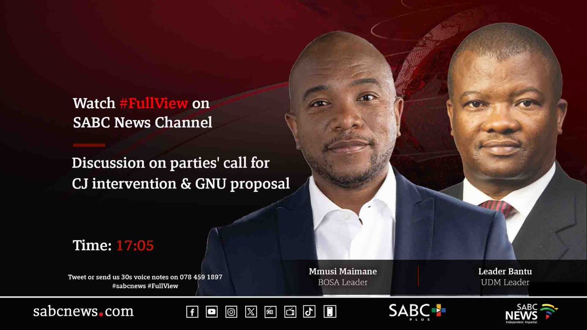 [COMING UP] On #FullView <a href="/BantuHolomisa/">Bantu Holomisa</a> and <a href="/MmusiMaimane/">Mmusi Maimane MP</a> to discuss calls for Chief Justice intervention &amp; GNU proposal. #SABCNews.