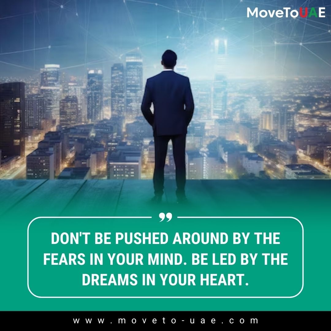 MovetoUAE's tweet image. DON'T BE PUSHED AROUND BY THE FEARS IN YOUR MIND. BE LED BY THE DREAMS IN YOUR HEART. 🌟✨ Explore new possibilities and opportunities with us at moveto-uae.com.
.
.
#uaelife #silverpack #uaeevents #uaejobs #uaevisa #exploreuae #emirates #burjkhalifa #inabudhabi