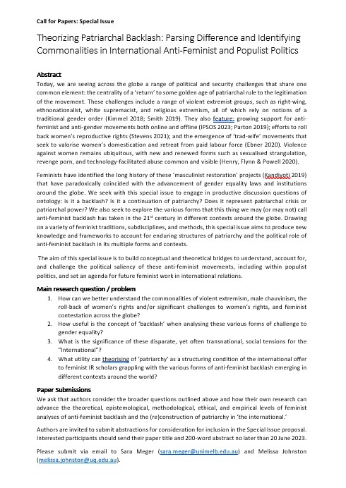 Special Issue CFP: Theorizing Patriarchal Backlash

We are seeking a couple more papers to join our proposed special issue that seeks to build conceptual and theoretical bridges to understand, account for, and challenge the political saliency of global anti-feminist movements.