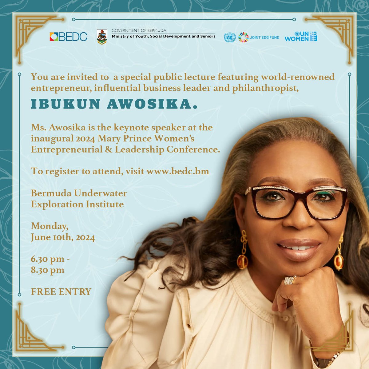 unwomencarib's tweet image. You're invited to the Mary Prince Womenโs Entrepreneurial & Leadership Lecture with feature speaker Ibukun Awosika.
๐๏ธ10 June 2024
๐6:30pm
๐ฌBermuda Underwater Exploration Institute
Register: bedc.bm