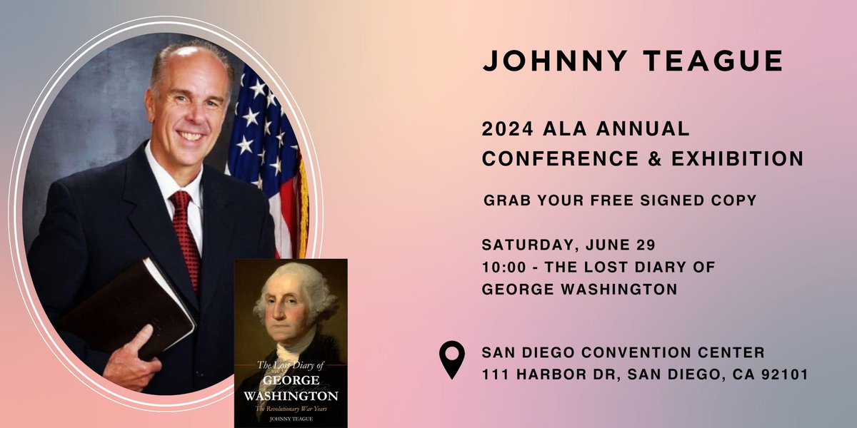 HistriaBooks's tweet image. ALA 2024 - Dr. Johnny Teague, historian and Senior Pastor of Church at the Cross in West Houston, will be signing copies of his book, The Lost Diary of George Washington: The Revolutionary War Years.
#ALAAC24 #LibLearnX24 #fundlibraries #booksbooksbooks #booktw