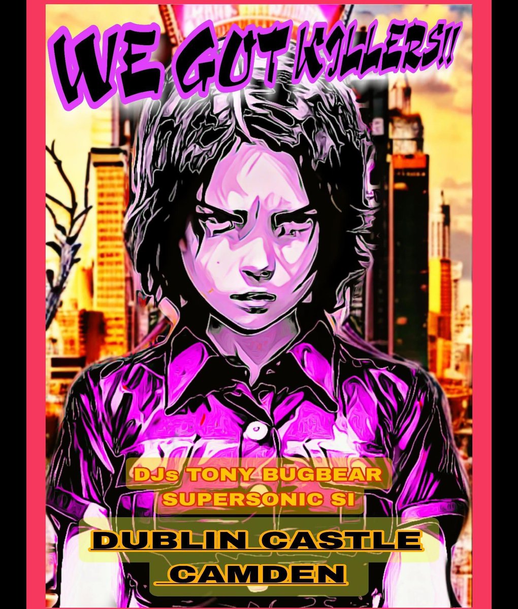 Tony Gleed (@tonybugbear) on Twitter photo We Got Killers mode DJ 4 me <a href="/DublinCastle/">The Dublin Castle</a> Camden 2nite FREE from 11pm after Fallen Leaves The Beat- Pack Queenie & the Peanuts
#AllKillerNoFillesure to start in the 60s/70s but where will the Time Machine that is recorded music take us? #punk #rnb #rocknroll #soul #Disco #rave We Got Killers mode DJ 4 me <a href="/DublinCastle/">The Dublin Castle</a> Camden 2nite FREE from 11pm after Fallen Leaves The Beat- Pack Queenie & the Peanuts
#AllKillerNoFillesure to start in the 60s/70s but where will the Time Machine that is recorded music take us? #punk #rnb #rocknroll #soul #Disco #rave