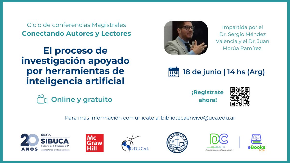 Conferencia Magistral: 
"El proceso de investigación apoyado por herramientas de inteligencia artificial"
Fecha: martes 18 de junio 2024 
Hora:14hs ARG 
En línea y gratuito 
Registrate acá 👇🏽
forms.office.com/r/8K8q4SAQhu
Para más información: bibliotecaenvivo@uca.edu.ar