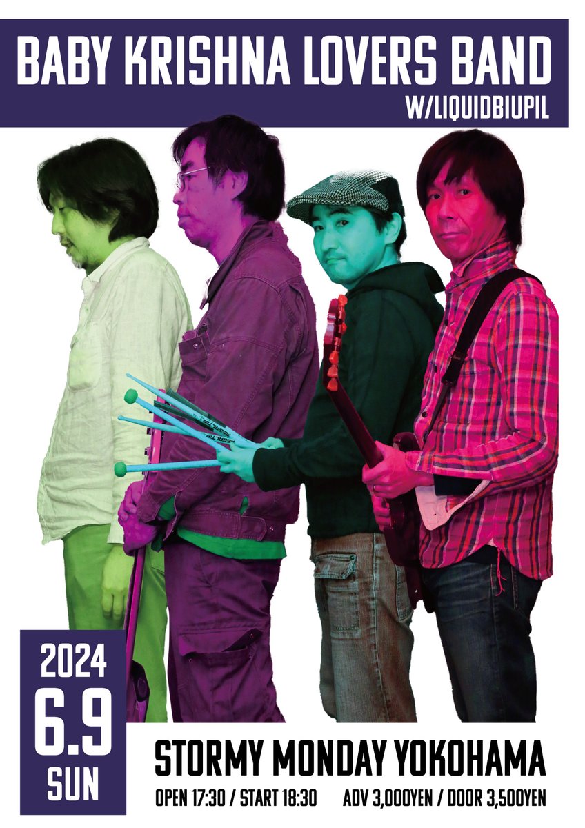 lcstormymonday's tweet photo. 明日2024. 6月9日 (日)は
BABY KRISHNA LOVERS BAND

出演
野口新(g,v)
土持和久(g,v)
八木宏暁(b,v)
渡部護弥(ds) 

極上のグルーブとゆらめくギターサウンドの
サイケデリックJam Rock Live

お席ございます

https://t.co/eFOEGCnheN https://t.co/XxCPUnYClD
