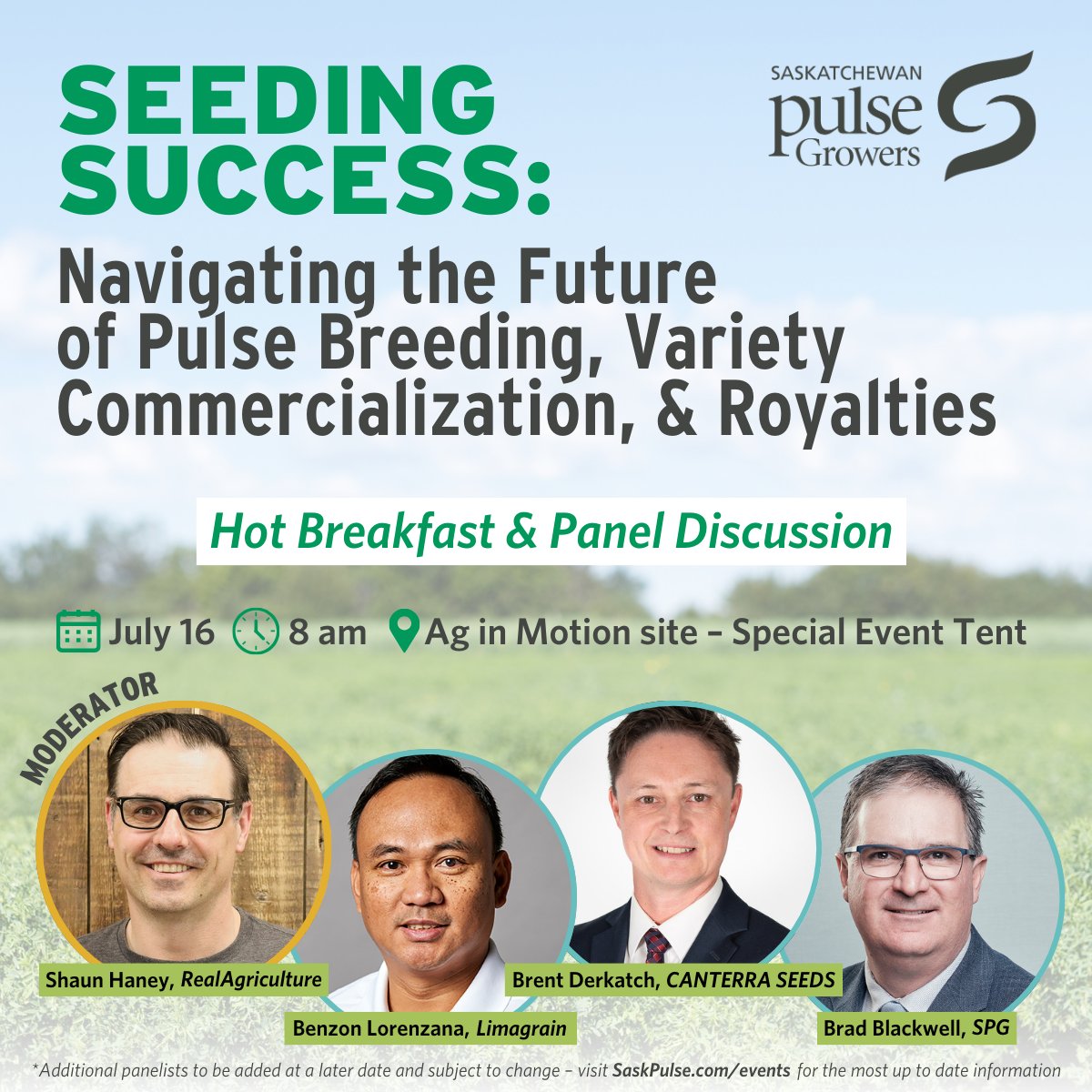 Join us for Seeding Success: Navigating the Future of Pulse Breeding, Variety Commercialization, &amp; Royalties, a Hot Breakfast &amp; Panel Discussion to kick off <a href="/AginMotion/">Ag in Motion</a> Tue July 16 @ 8AM @ the Special Events Tent: ow.ly/rAos50RJW1C @CanterraBD <a href="/BlackwellBrad/">Brad Blackwell</a> <a href="/LimagrainWheat/">LimagrainWheat</a>