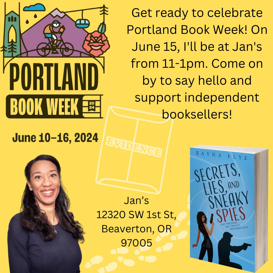 RaynaFlye's tweet image. A week of celebrating books and independent booksellers? Sign me up!

Hope to see you there! 
 #portlandbookweek #portlandoregon #independentbookstores #cozymystery #chicklit #romanticsuspense #spy