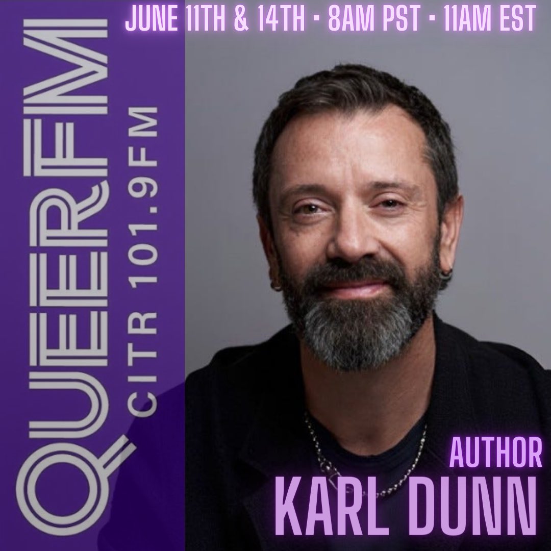 QueerFMVan's tweet photo. Next week June 11th on @QueerFMVan Hosts @megamouthmedia @DJDenise0477 chat w/ Author @karldunn about his 📚 #HowToBurnARainbow 8am PST • 11am EST on @CiTRradio 
https://t.co/oS2PKV1daA https://t.co/pmUcRPegiL