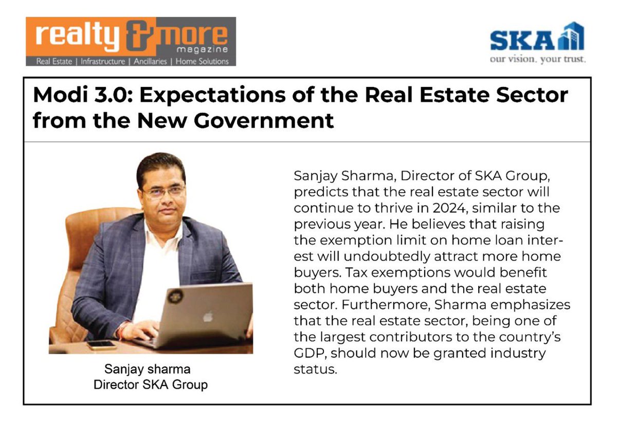 SKAGroupIndia's tweet photo. Mr. Sanjay Sharma, Director of SKA Group, shares his optimistic outlook for real estate in 2024 with higher home loan interest exemptions and industry status. Exciting times ahead!
#SKA #SKAGroup #SKAGroupIndia #RealtyAndMore #Modi3 #PolicyChanges #IndustryStatus #EconomicGrowth https://t.co/t2L1EE8Nmh