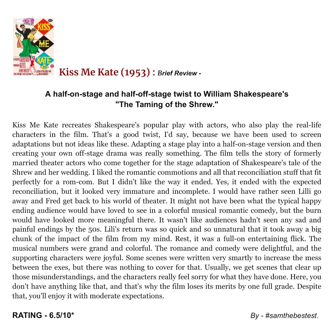 SAMTHEBESTEST_'s tweet photo. #KissMeKate (1953) :
A half-on-stage and half-off-stage twist to William Shakespeare's "The Taming of the Shrew."
RATING - 6.5/10*
#GeorgeSidney #KathrynGrayson #HowardKeel #AnnMiller #TommyRall #KeenanWynn #JamesWhitmore #KurtKasznar #BobFosse #BobbyVan #RonRandell https://t.co/REXR9YyOCr