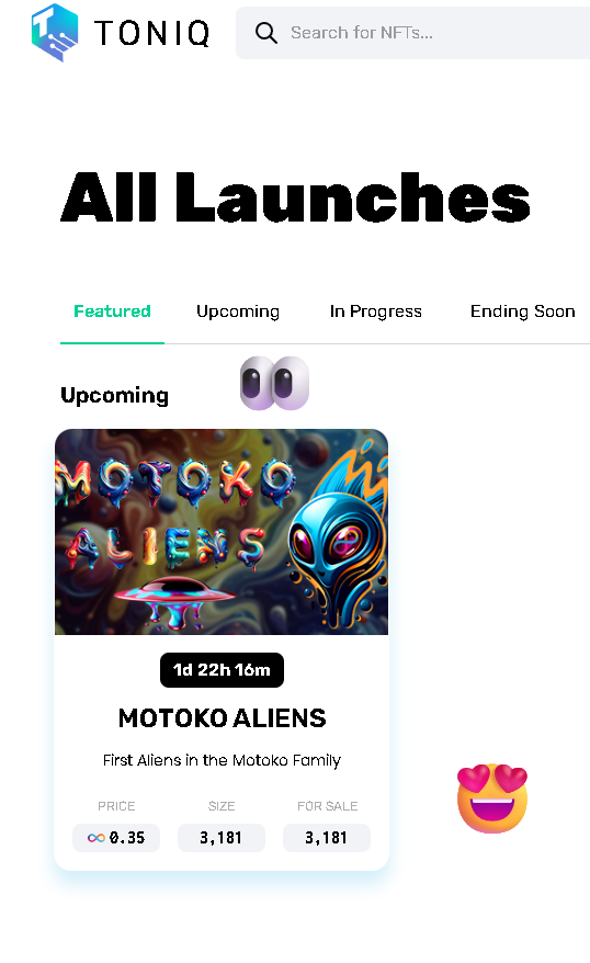 B_INFINITY_NFTs's tweet photo. Hello ICPeople,

👽👽👽👽👽
Motoko Aliens launch is very close,
see you on Monday on Toniq 🫵

👇👇👇
https://t.co/ndIksf091F

Mint Price:
0.3 ICP - WL
0.4 ICP - PB

https://t.co/howLr3UNHD https://t.co/ORTr4GgivY