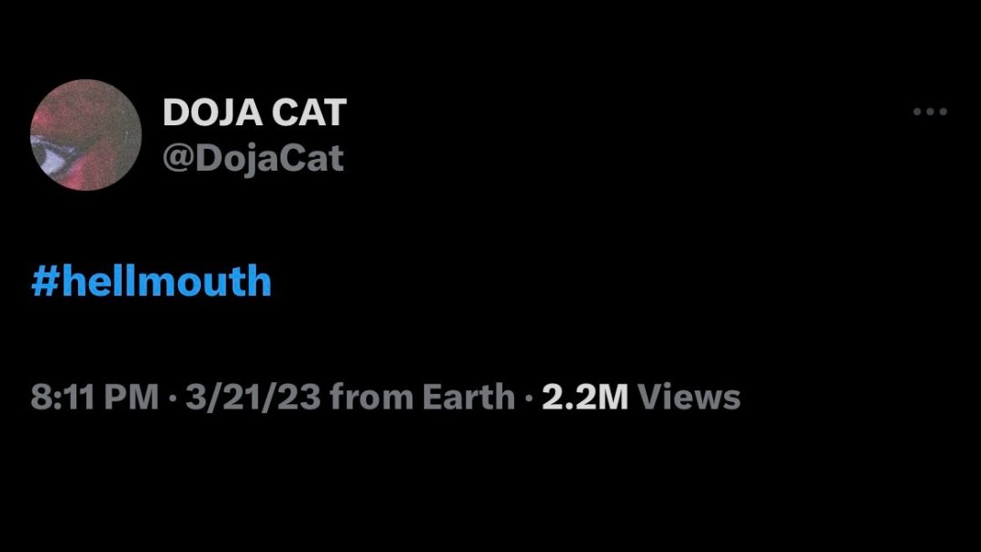 JailForKittenz's tweet image. Doja Cat's Scarlet Era from Beginning to The End- A THREAD 👇🧵

1. March 21st Doja tweets #hellmouth, leading fans to believe that this is the name of her 4th album