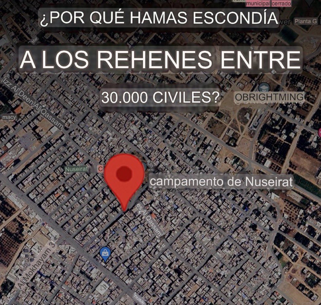 ACOM_es's tweet photo. Este es el lugar donde se encontraban los rehenes. 
Es Nuseirat, una zona muy densamente poblada. 
Inocentes civiles rodeados de simplemente civiles que sabían que estaban allí y que, a su vez, siguen siendo escudos de Hamas. https://t.co/HSbilOs9AP