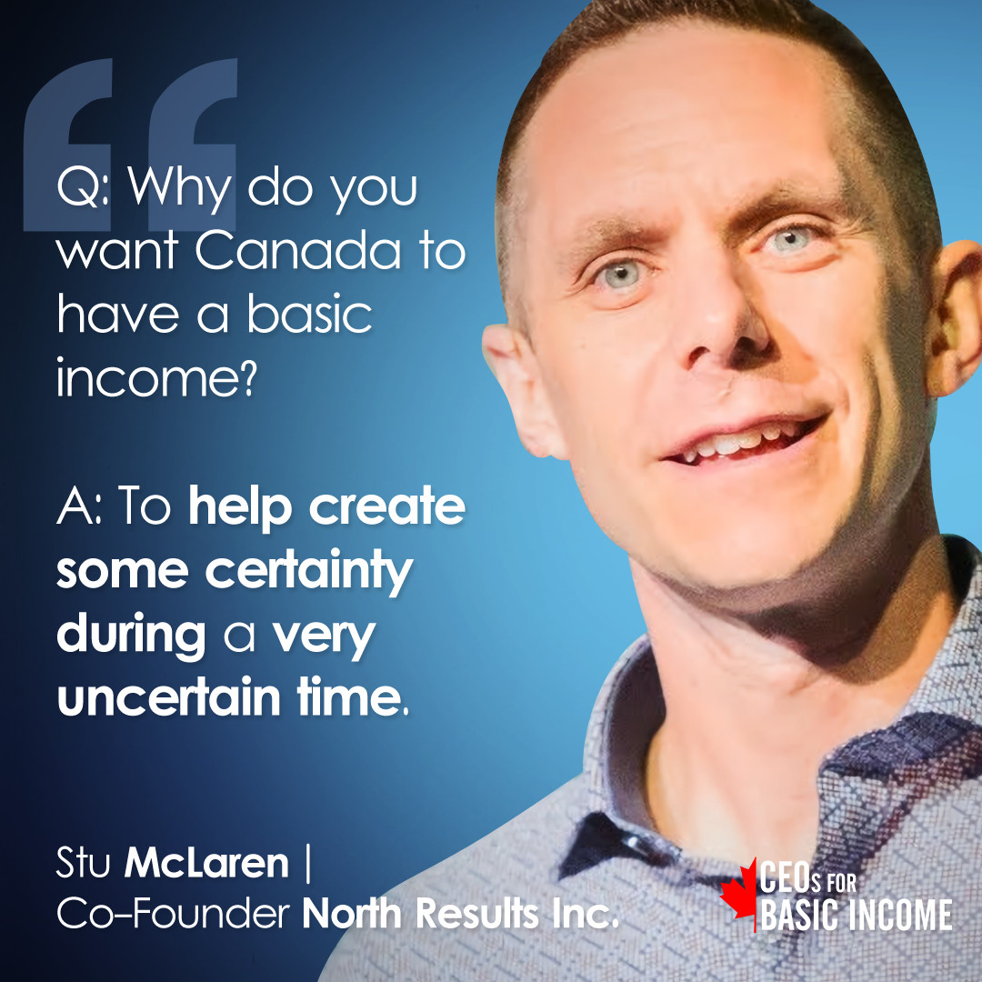 ubi_works's tweet photo. 🚨#CEOsForBasicIncome ! Stu McLaren, Co-Founder of North Results Inc. is part of our coalition of 150+ members, supporting #basicincome as a way to address the economic vulnerabilities of today and prepare for those of tomorrow. https://t.co/a5Qt94xtxE