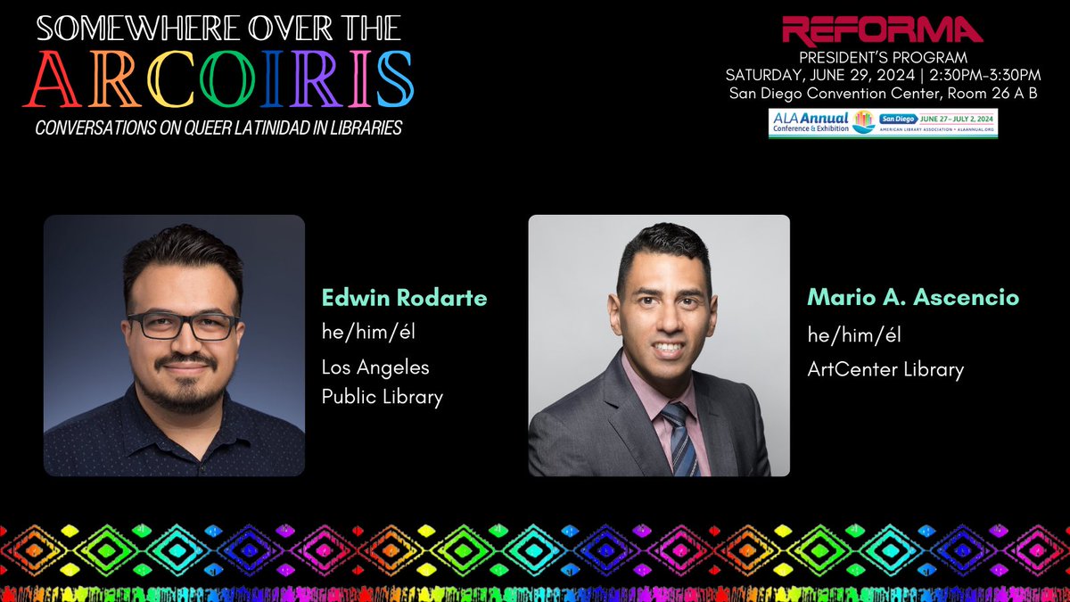 davidlopez85's tweet photo. Join me during my @reformanational Presidential program: 'Somewhere Over the Arcoiris: Conversations on Queer Latinidad in Libraries' on Saturday, June 29, 2024 from 2:30pm-3:30pm at the San Diego Convention Center, Room 26 A B. #alaac24 #happypride https://t.co/qQk0MAdQhm