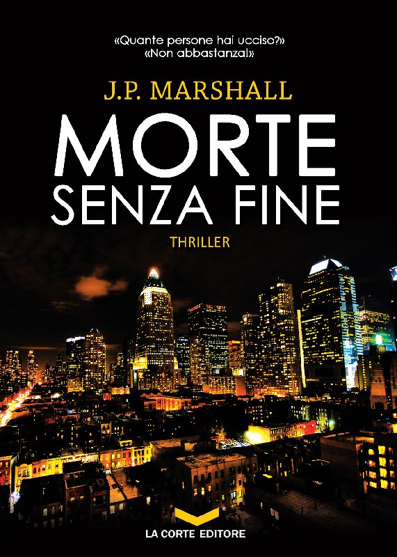 Morte senza fine - J.P. Marshall 
Un grandissimo thriller, adrenalina pura e non riesci a smettere di leggere. 
Consigliatissimo
#mortesenzafine #jpmarshall
