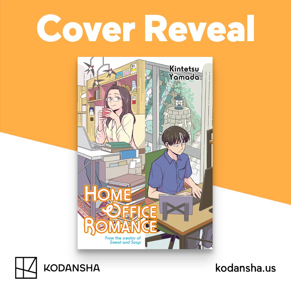 KodanshaManga's tweet photo. 🚨Cover Reveal 🚨

💘Home Office Romance💘
By Kintetsu Yamada

🏘️a rom-com about two neighbors who find unexpected love during lockdown and learn that working from home doesn’t mean an office romance can’t happen.

Available Nov 12, 2024 Pre-order today: https://t.co/BiCQ0PDZJ3 https://t.co/5fZWANgXVy