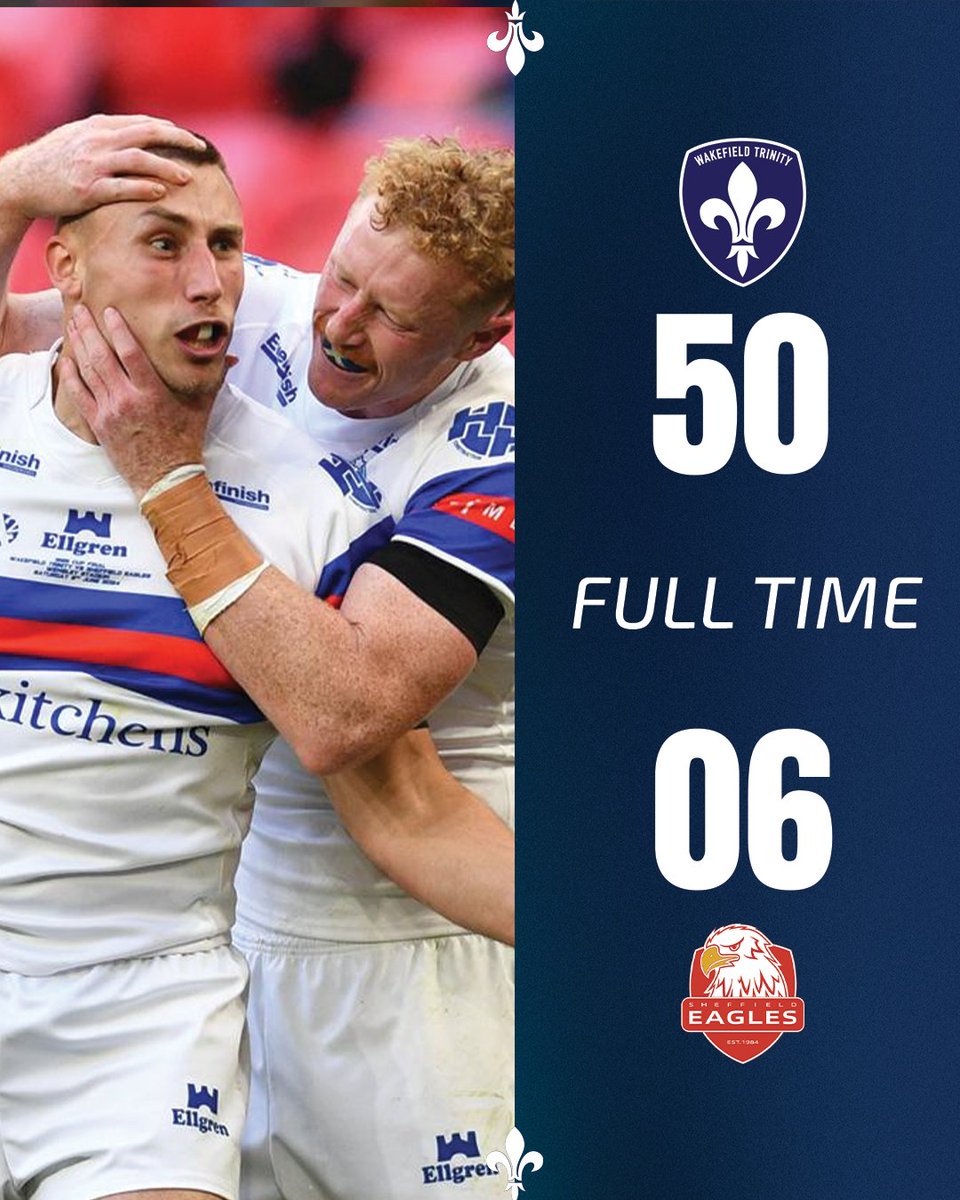 FULL TIME: Wakefield Trinity 50-6 Sheffield Eagles

Trinity are the AB Sundecks 1895 Cup Champions!

#UpTheTrin