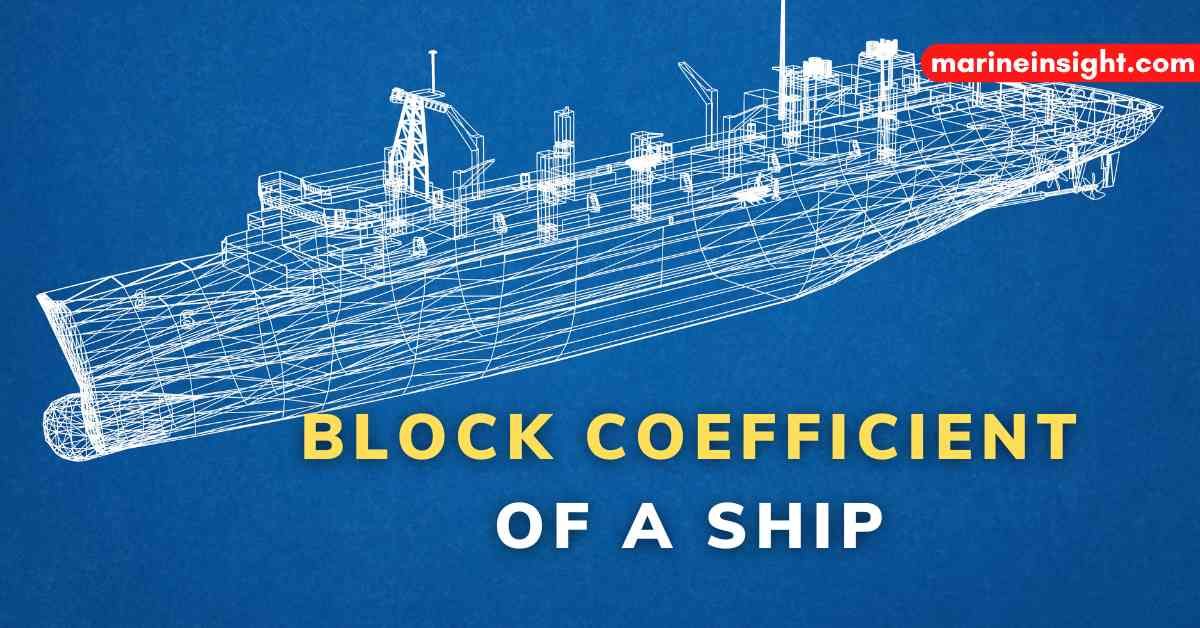 MarineInsight's tweet photo. Understanding Block Coefficient Of A Ship
Check out this article ๐ https://t.co/wwYzdLg5co
#BlockCoefficient #Ship #Ships #Shipping #Maritime #MarineInsight #Merchantnavy #Merchantmarine #MerchantnavyShips https://t.co/xcEVfrY8lQ