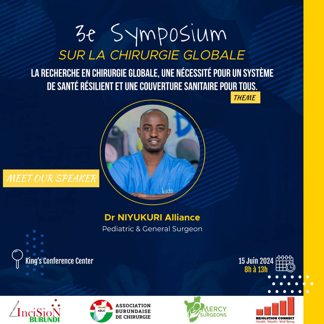 Meet our speakers!

Dr <a href="/NiyukuriAlly/">Alliance Niyukuri 🇧🇮</a>, pediatric and general surgeon.

We can't wait to have you with us on our 3rd Symposium on Global Surgery.

#GSD2024 #PandemicAccord #InciSioN4GlobalSurgery
#GlobalSurgeryDay