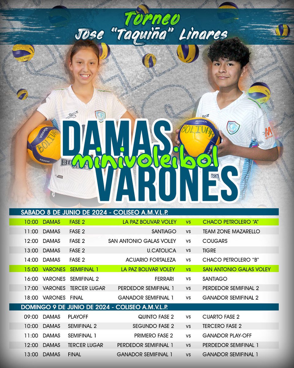 lpbolivarvoley's tweet photo. 🏆Torneo Jose "Taquiña" Linares

Categoria Minivoleibol Damas y Varones

Hoy domingo 8 y mañana 9 de junio

#lapazbolivarvoley
#LPBV https://t.co/PO2WxJpulp