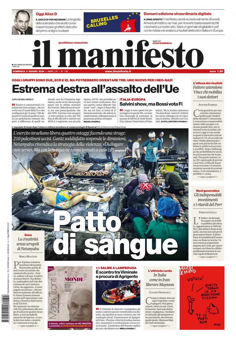 ilmanifesto's tweet photo. L’esercito israeliano libera quattro ostaggi facendo una strage: 210 palestinesi uccisi. Gantz soddisfatto sospende le dimissioni, Netanyahu rivendica la strategia della violenza: «Dialogare non serve». Ma con la tregua ne erano tornati a casa 105 https://t.co/LEXBRnWMNg