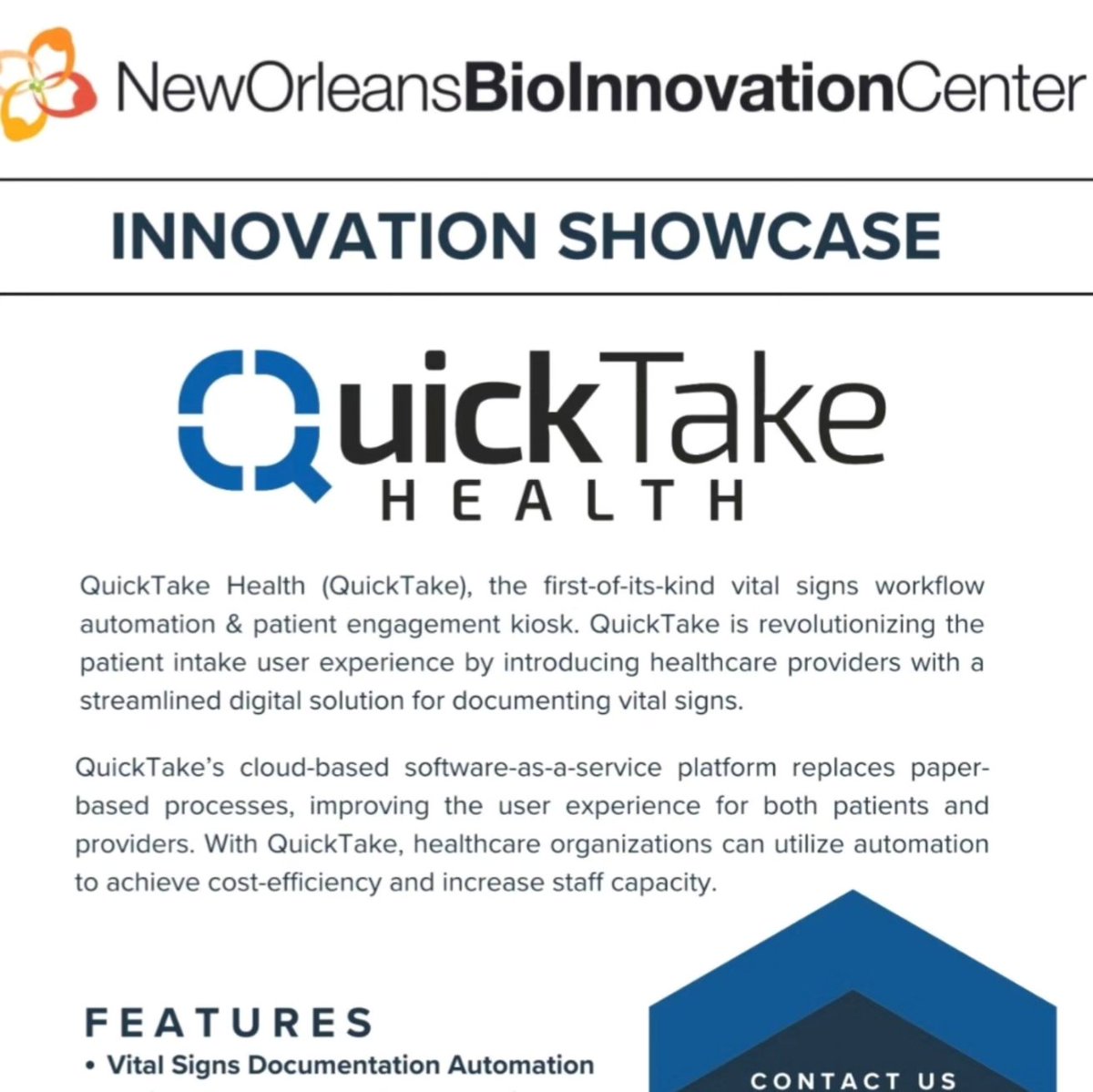 We are proud to announce the launch of QuickTake's patient intake kiosk in the lobby of the <a href="/neworleansbio/">NOLA BioInnovation Center</a> - an "Innovation Showcase" of what's next in vital signs documentation and patient engagement content delivery. 

#QuickTakeHealth #DigitalHealth #NOBIC #NOLA