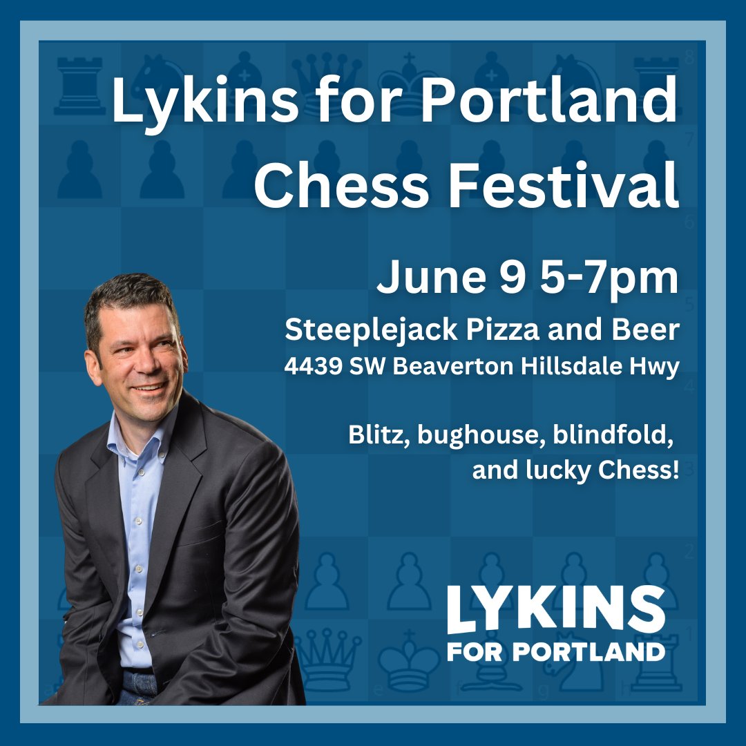 Rose City Chess (@rosecitychess) on Twitter photo Join us tomorrow for a community event celebrating the reopening of Steeplejack and <a href="/lykinsforpdx/">Chad Lykins</a> for Portland City Council!♟️🍕🍺 Join us tomorrow for a community event celebrating the reopening of Steeplejack and <a href="/lykinsforpdx/">Chad Lykins</a> for Portland City Council!♟️🍕🍺