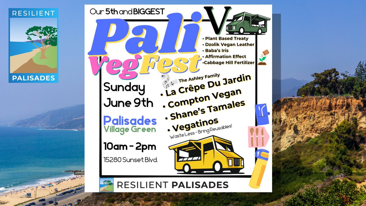 resilientpali's tweet photo. We hope to see everyone tomorrow at our fifth #PaliVegFest!

#PacificPalisades #PalisadesVillageGreen https://t.co/R8aCNH64HJ