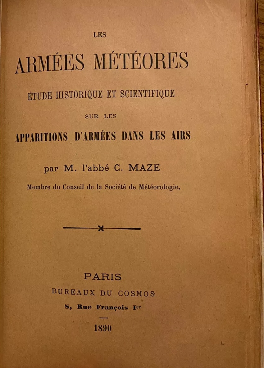 memizon's tweet image. Today I found what may be the very first book about the UFO phenomenon - published in 1890! 

"The Meteor Armies. A Historical and Scientific Study About the Apparitions of Armies in the Skies". It is not mentioned in fortean and UFO bibliographies, and there are no scans online.