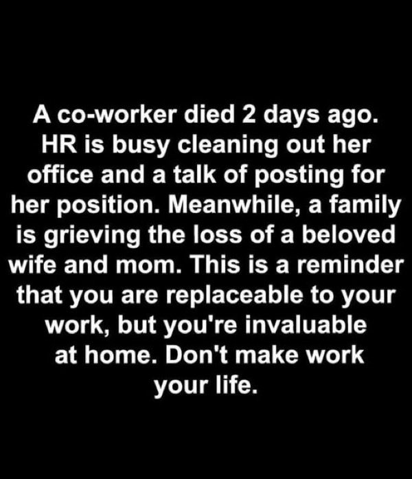 This is so I very true.  Look after yourself, friends and family