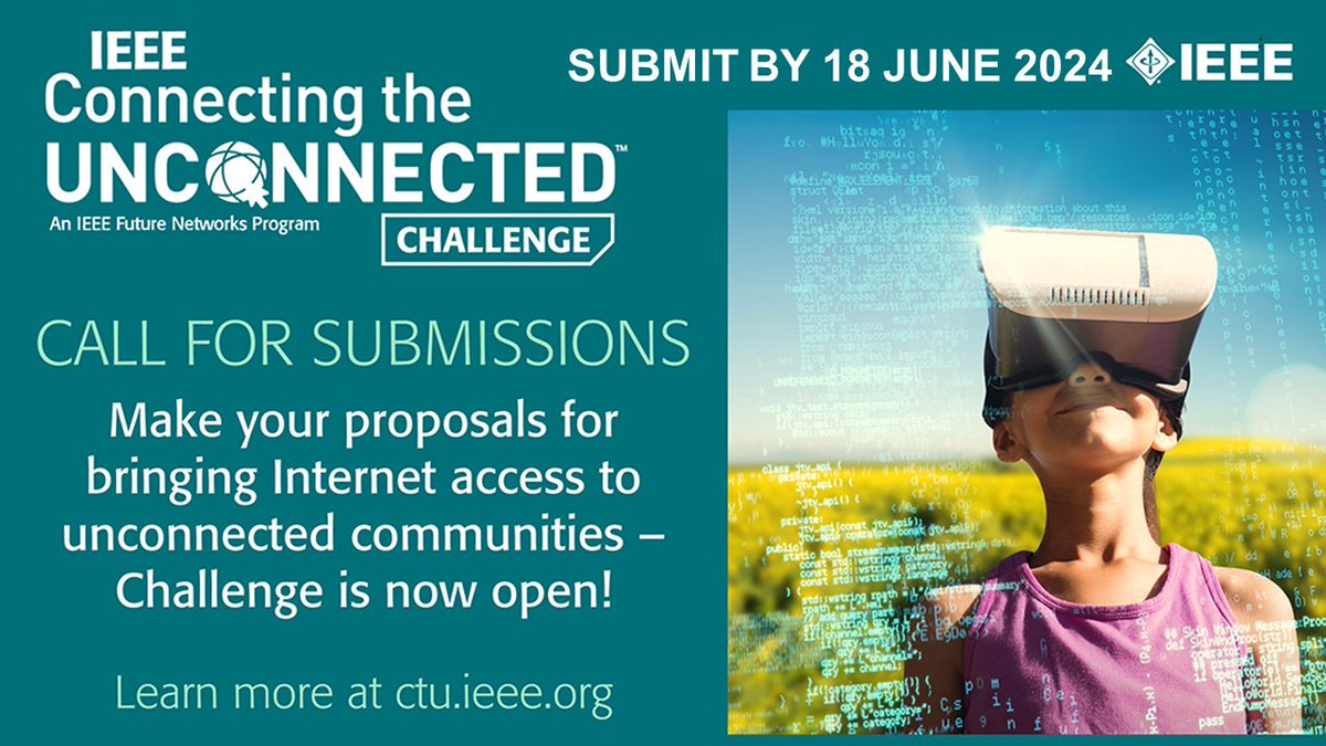 IEEE Future Networks (@ieeefuturentwks) on Twitter photo Act Now Before Submissions Close!
The global 2024 #IEEE Connecting the Unconnected Challenge is open for submissions of solutions to bridge the #digitaldivide. The deadline has been extended to 18 June 2024. 
Submit your 500-word Phase 1 proposal at: ctu.ieee.org Act Now Before Submissions Close!
The global 2024 #IEEE Connecting the Unconnected Challenge is open for submissions of solutions to bridge the #digitaldivide. The deadline has been extended to 18 June 2024. 
Submit your 500-word Phase 1 proposal at: ctu.ieee.org