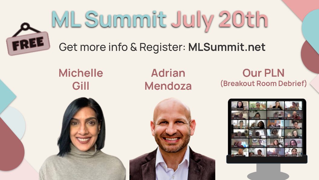 Excited to have <a href="/MrsGill_/">Michelle Gill</a> and <a href="/adrianmendozaed/">adrianmendozaed</a> sharing their knowledge in the #MLSummit sessions! Following the sessions, we'll have a chance to engage and interact during our debrief. 
Register at MLSummit.net