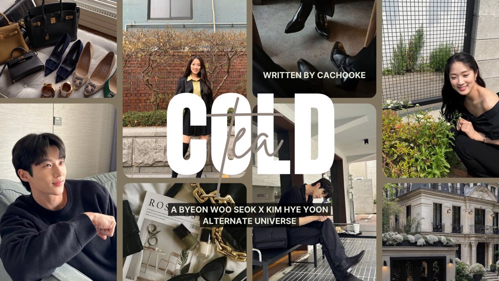 cachooke's tweet photo. cold tea;

a byeon woo seok x kim hye yoon au
written by cachooke https://t.co/6pYI2RHS8d