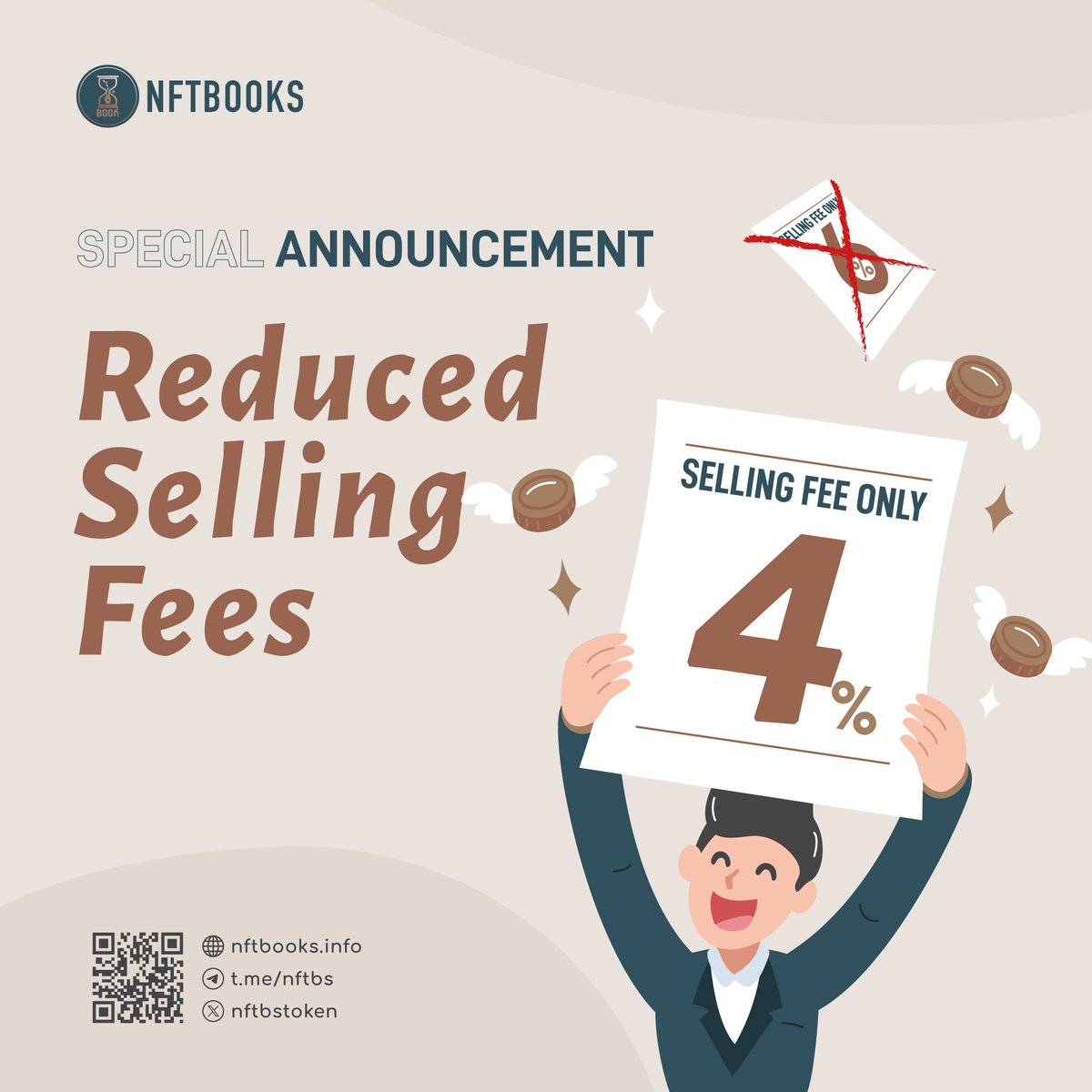 📢 Exciting News from NFTBOOKS! 🚀

We're thrilled to announce that we've reduced $NFTBS selling fee to just 4%! 📚✨ Whether you're an author, artist, collector, investor also, this means more profits in your pocket and greater opportunities to share and discover unique literary