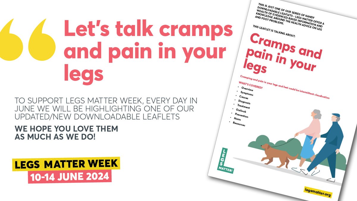 It's June and we're celebrating #legsmatterweek - so here is the 9th of the new downloadable leaflets. Today we're talking Cramps and Pain in your Legs - lots of great information for HCPs, patients and carers - please share! legsmatter.org/information-an… #legsmatter