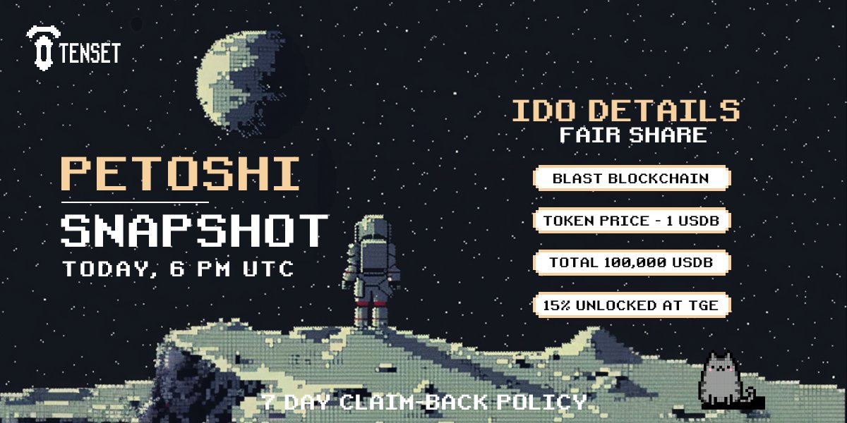 Redacted_TenseT's tweet photo. IDO of @Petoshi_Blast begins tomorrow! ⌛️

Snapshot will be taken at 6PM UTC today! 📸

Last chance to subscribe 👉https://t.co/e3hCuvVfBD

Round 1 - 10AM UTC, June 10 🗓️

Tier 5 allocation - 36 USDB, on BLAST chain.

Round 2 - June 11. FCFS ⚡️ https://t.co/MB0Q2DpJ5E