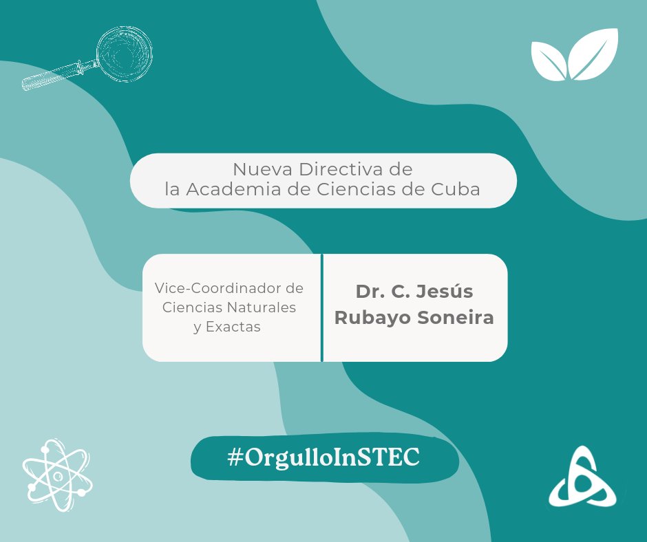 Con mucho #OrgulloInSTEC anunciamos al profesor Dr. C. Hesús Rubayo Soneira como parte de la nueva directiva de la Academia de Ciencias de Cuba para el periodo 2024-2029 💚 

#InSTEC #SomosInSTEC #OrgulloUH #SomosCuba