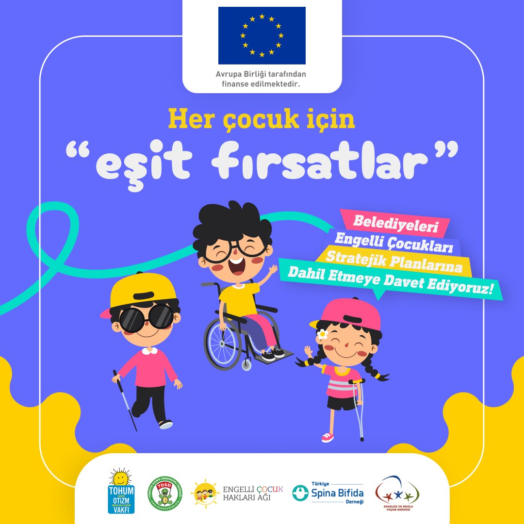 Eşitlik, şehrin her köşesinde! Her çocuk için eşit fırsatlar!”