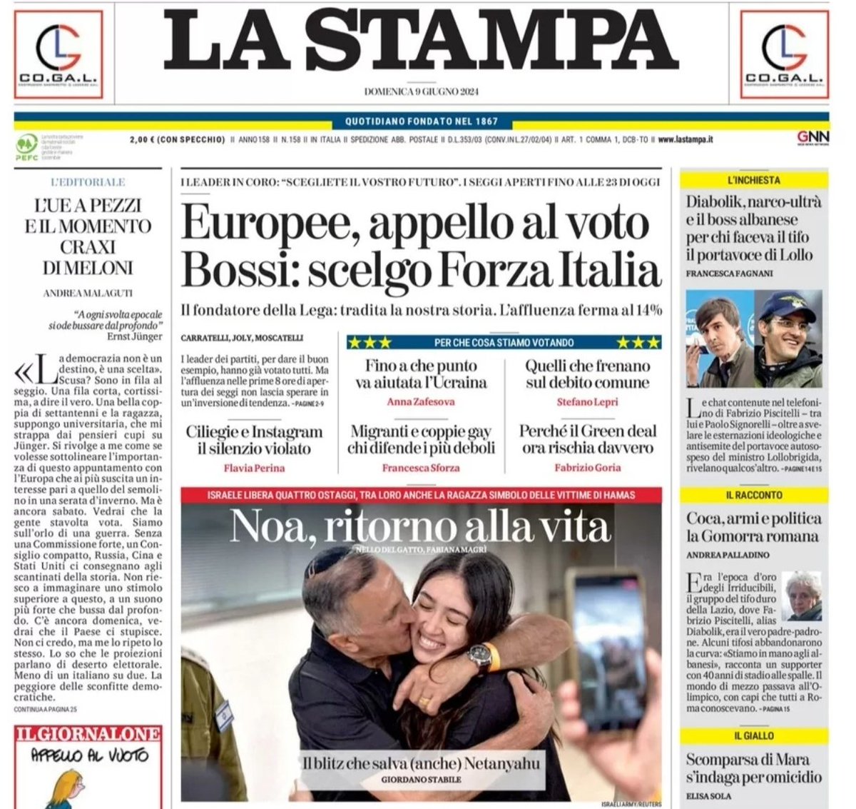 210 palestinesi uccisi e 400 feriti per liberare quattro ostaggi israeliani. Una delle operazioni più brutali e sanguinose dell'esercito israeliano dal 7 ottobre.

Le prime pagine dei principali giornali italiani oggi: