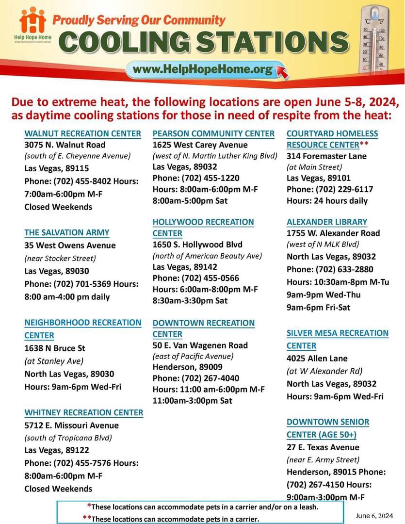 veginoutvegas's tweet photo. UPDATE: Due to an excessive heat warning administered by the National Weather Service, cooling stations are activated Wednesday-Saturday, June 5th-8th. 
Please see flyers for locations specific to this activation, which are also available in Spanish at https://t.co/hmXN0yEp0I https://t.co/rHaz926rl7