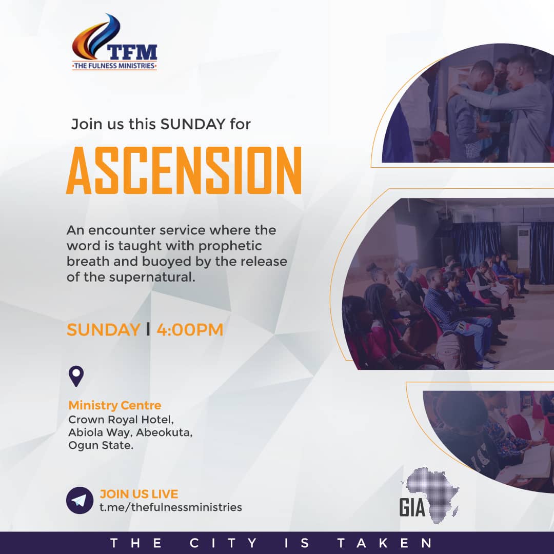TheFulnessMini1's tweet photo. It's your Hour of Ascension!

Ascension Service is not the usual Sunday service; it's a moment of lifting and elevation to new levels of victory.

God has prepared a great table of supplies for you today. You don't want to miss out!

 https://t.co/3s3BObeZWe. https://t.co/lekGWNfwqn