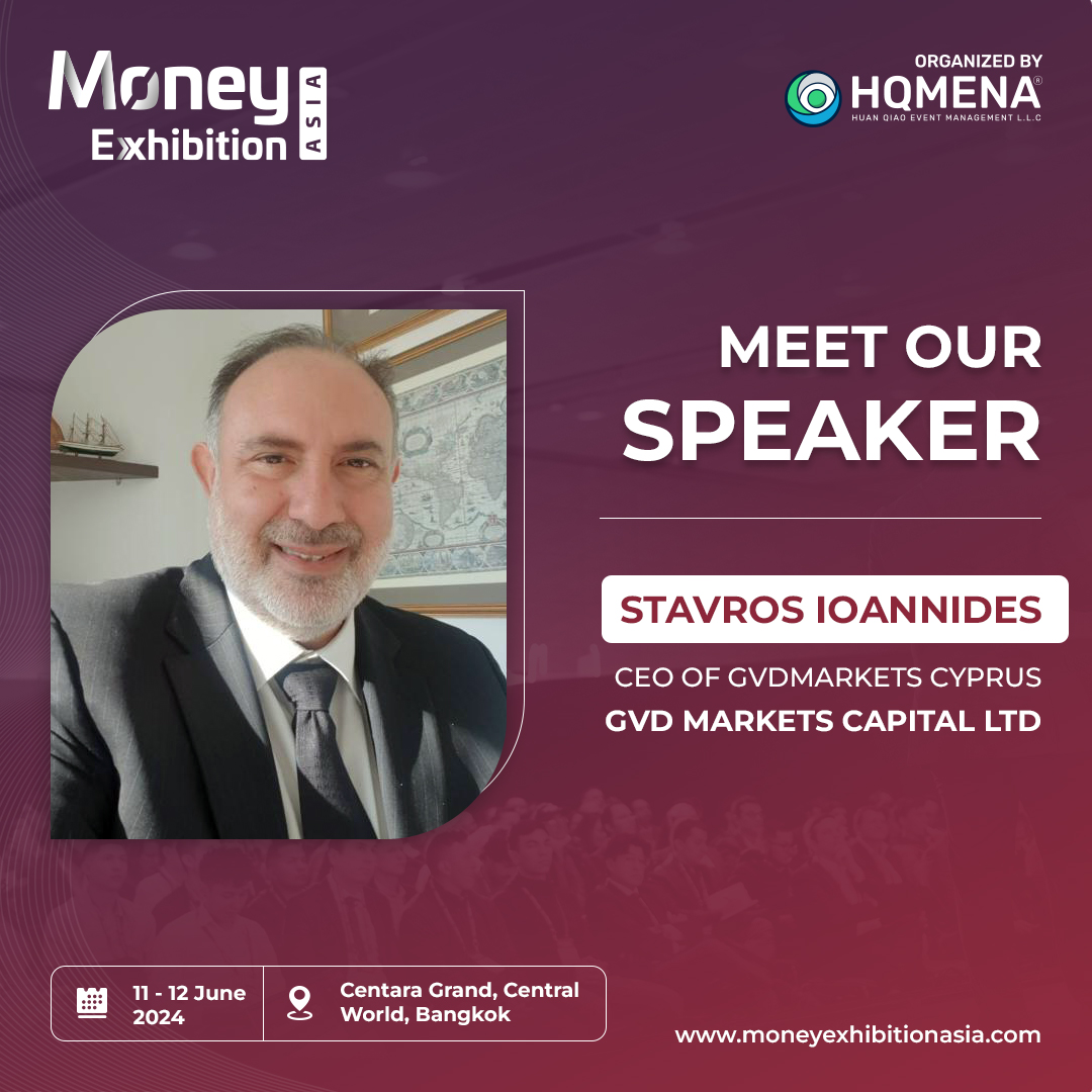 MoneyExhibition's tweet photo. 🎤We are excited to introduce Stavros Ioannides, CEO at GVD Markets Capital Ltd, as a keynote speaker at Money Exhibition Asia!

REGISTER FOR FREE: https://t.co/oFQ823kjyx
📅 11 - 12 June 2024
📍 Centara Grand &amp; Bangkok, Convention Centre at Central World
 
#MoneyExhibitionAsia https://t.co/qDM9XGpGLi
