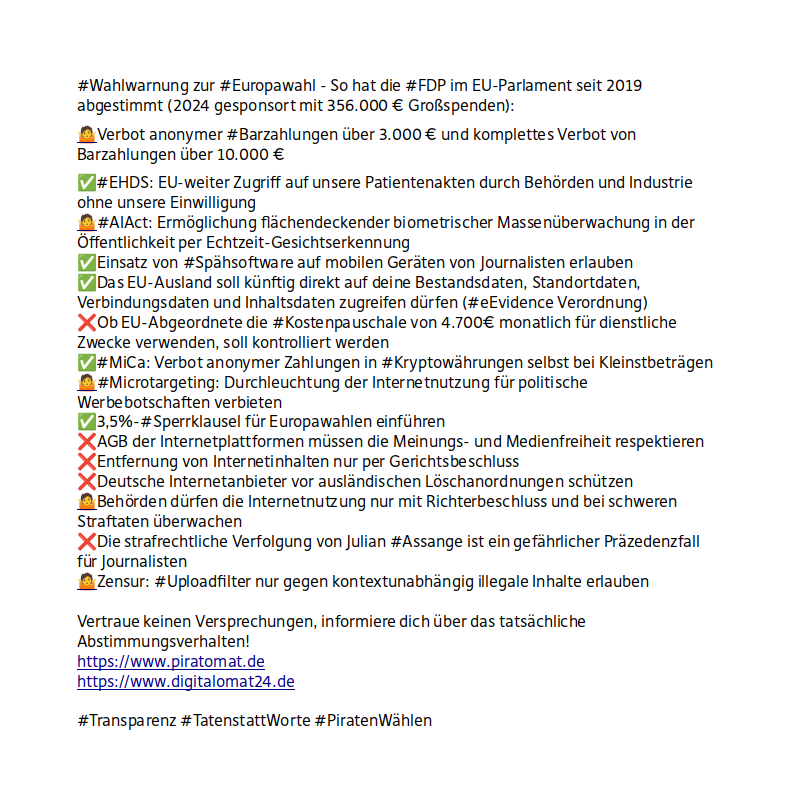 echo_pbreyer's tweet photo. #Wahlwarnung zur #Europawahl - So hat die #FDP im EU-Parlament seit 2019 abgestimmt (2024 gesponsort mit 356.000 € Großspenden).

Vertraue keinen Versprechungen, informiere dich über das tatsächliche Abstimmungsverhalten!
https://t.co/qceVJNIo3O
https://t.co/72GaoyKtEl

#Piraten https://t.co/4i9ku7noKX