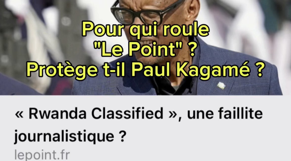 La position du magazine "Le Point" vis à vis de Paul Kagamé est particulièrement troublante.

Ce magazine donne le sentiment de toujours vouloir protéger ce dictateur dont la pratique des assassinats extraterritoriaux d'opposants politiques est pourtant attestée.

Le 4 juillet