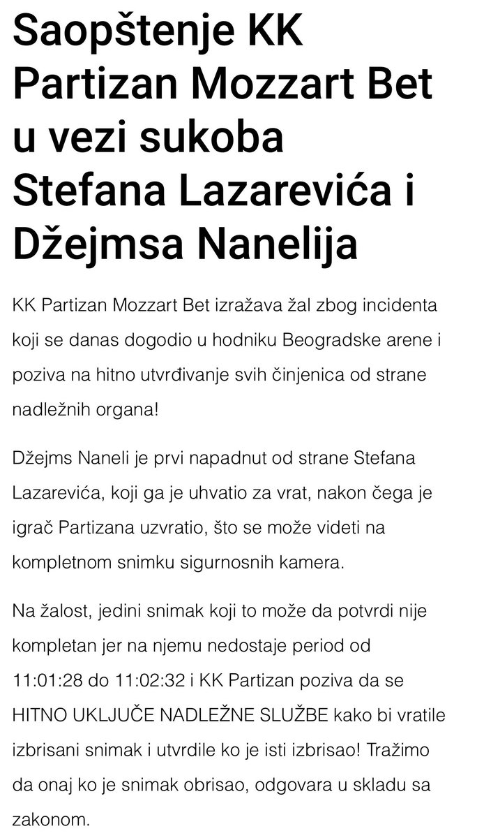 Ето да се коначно и тај случај затвори. 

Први сведок, који је једини био поред њих, лепо каже да је Стефан ПРОБАО, а не ухватио за врат. 

Изгледа да је КК Партизан у свом саопштењу без икаквог разлога покушао да обмане јавност. Али у последње време то није ништа чудно од њих.